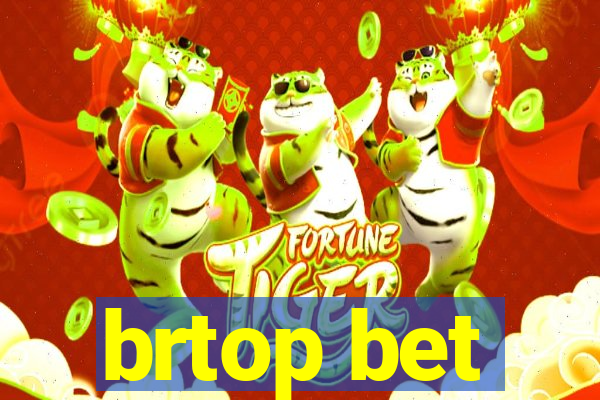 brtop bet